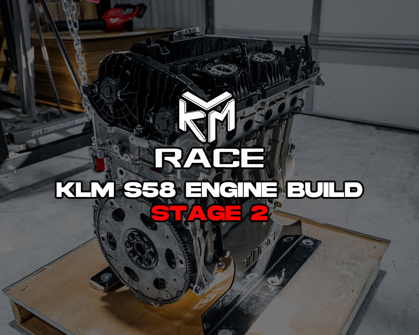 KLM S58 Stage 2 Engine Build (1,200 WHP) image 0